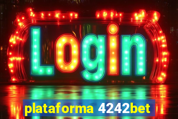 plataforma 4242bet